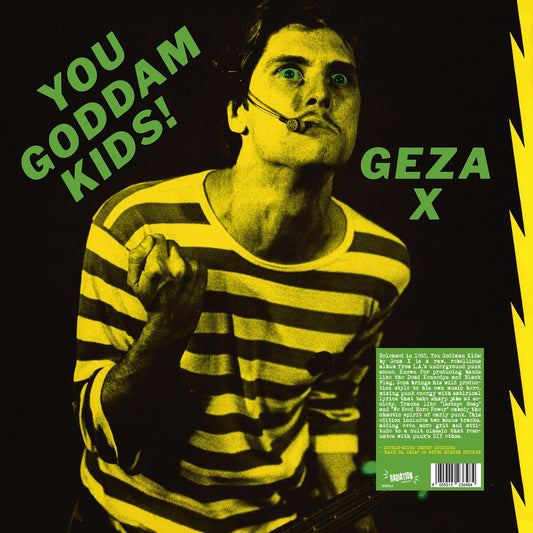 Geza X You Goddamn Kids Vinyl New Mint Punk