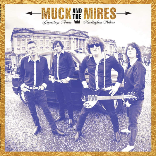 Muck And The Mires Greetings From Muckingham Palace Vinyl New Mint Garage