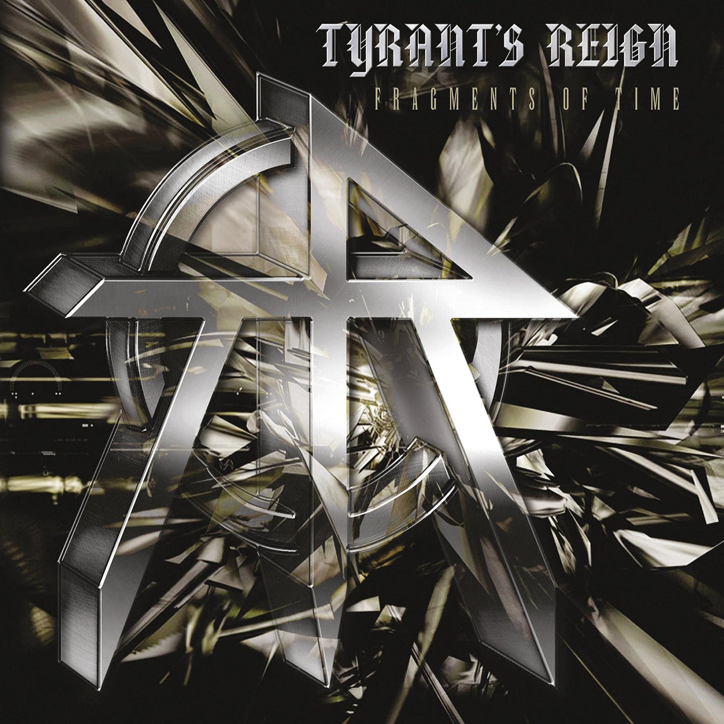 Tyrant's Reign Fragments Of Time CD New Mint Rock