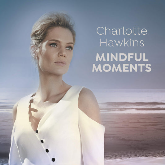 Various Charlotte Hawkins: Mindful Moments 3xCD New Mint Rock