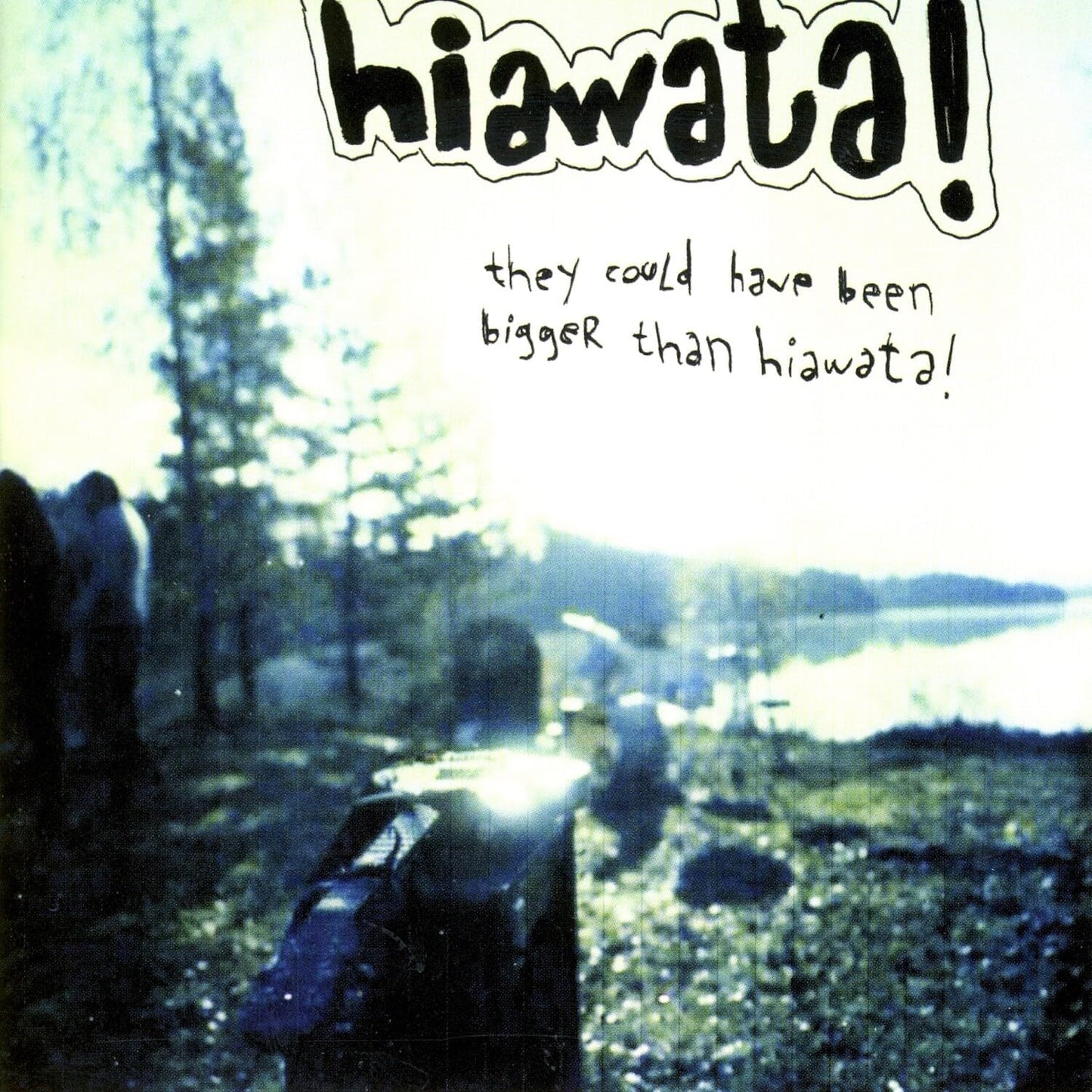 Hiawata They Could Ve Been Bigger Than CD New Mint Indie