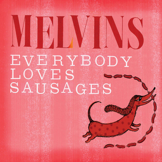 Melvins Everyone Loves Sausages CD New Mint Punk