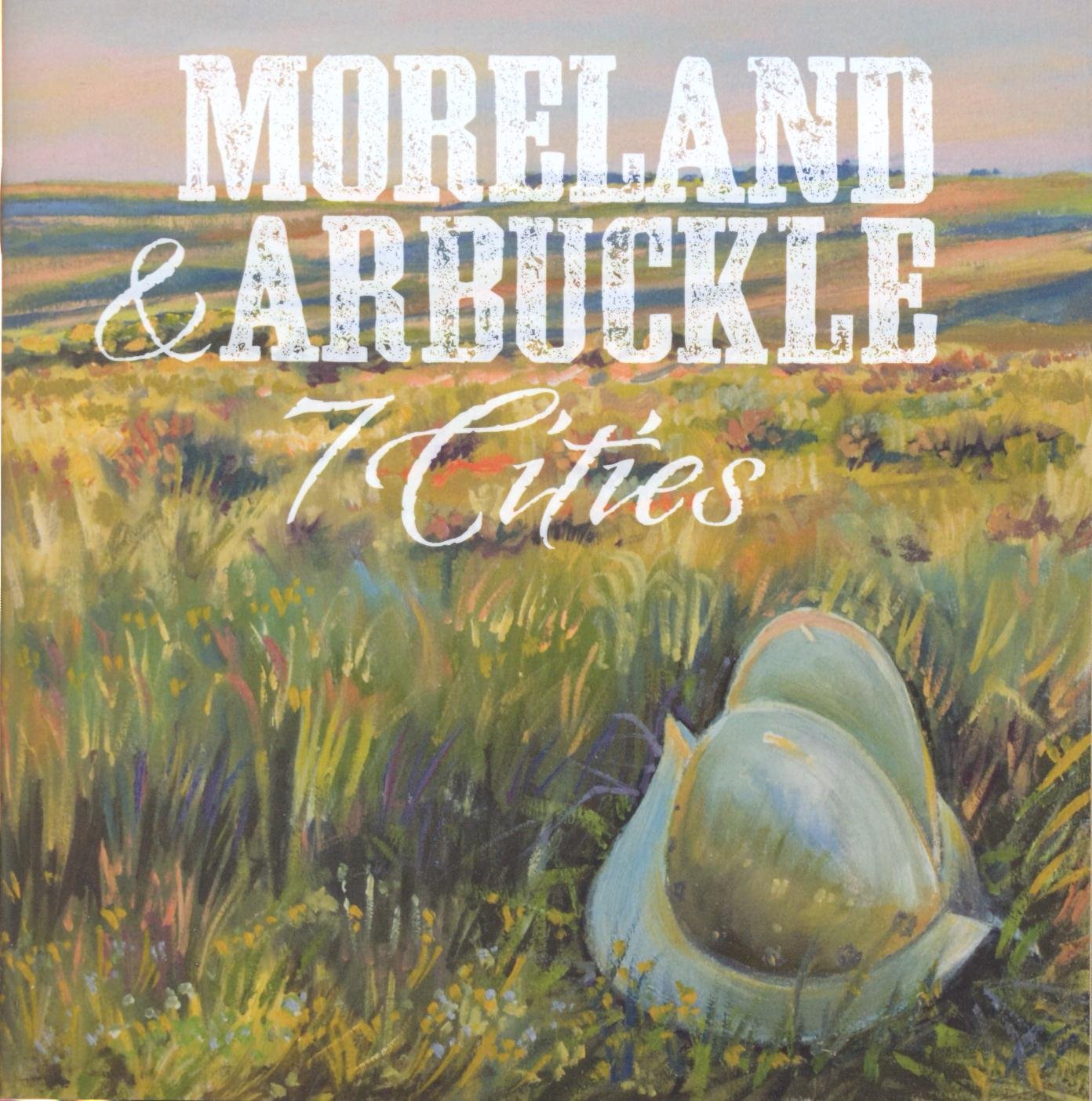 Moreland & Arbuckle 7 Cities CD New Mint Blues