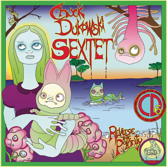 Dukowsk, Chuck Sextet Reverse The Polarity CD New Mint Punk, Rock