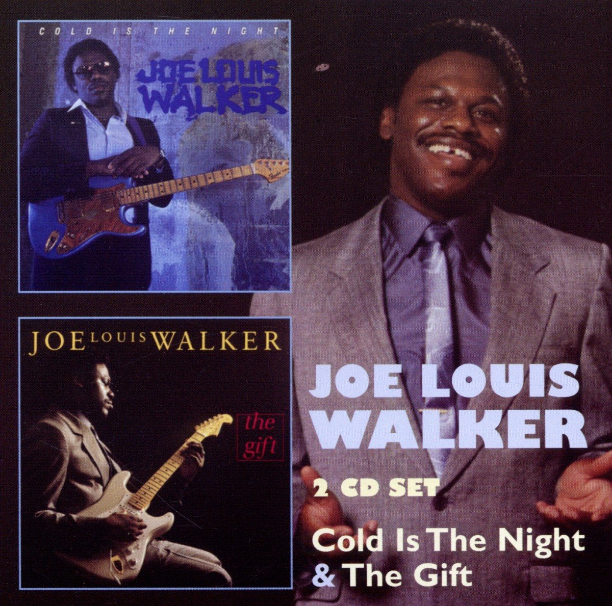 Joe Louis Walker Cold Is The Night & The Gift CD New Mint Rock