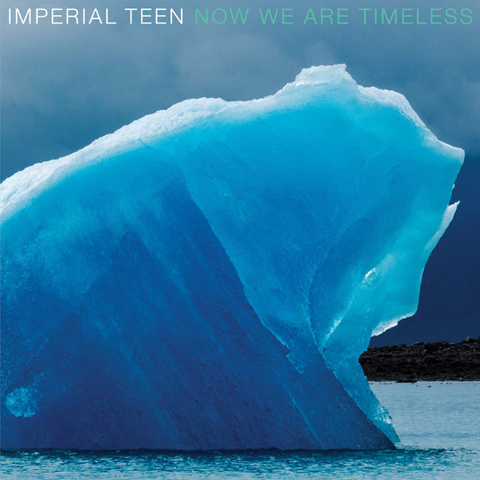 Imperial Teen Now We Are Timeless Vinyl New Mint Rock