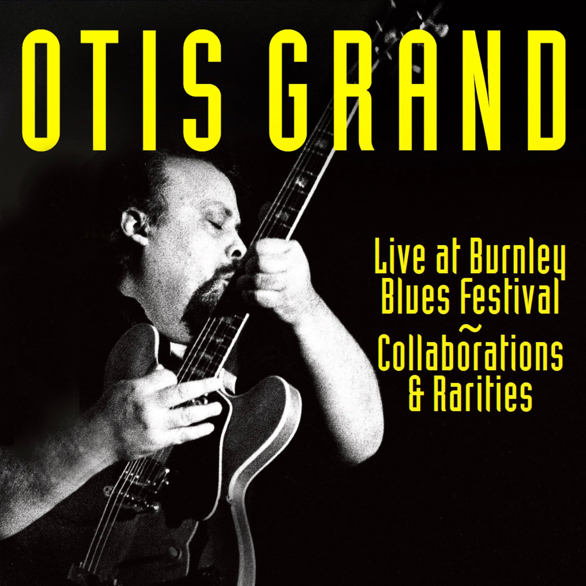 Otis Grand Live, Collaborations & Rarities 2xCD New Mint Blues