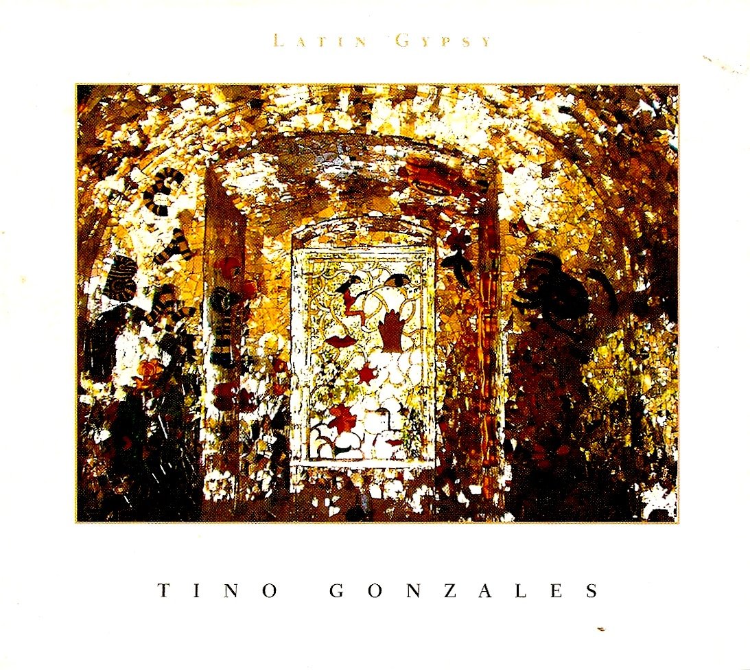 Tino Gonzales Latin Gypsy CD New Mint Modern