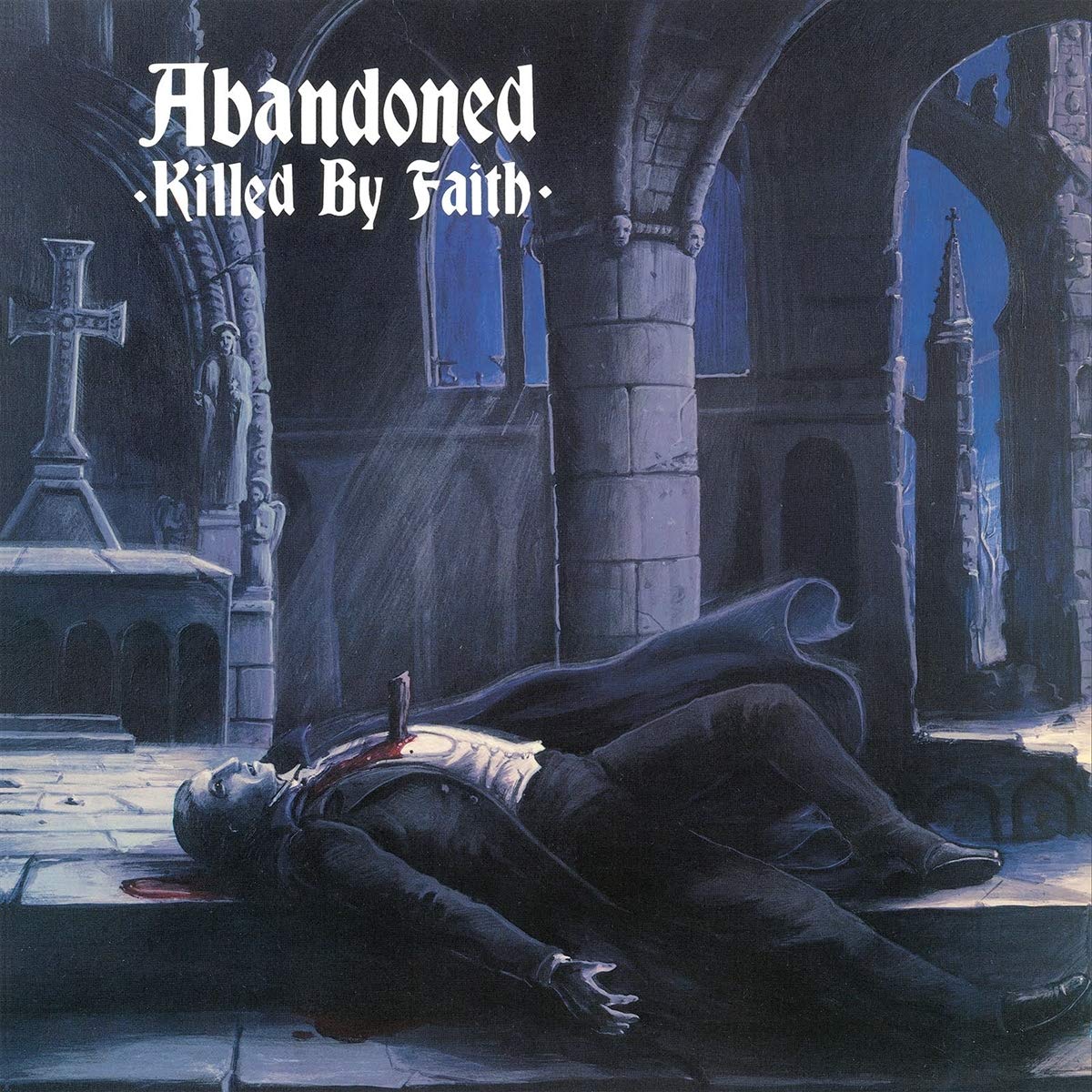 Abandoned Killed By Faith [] Vinyl New Mint Rock