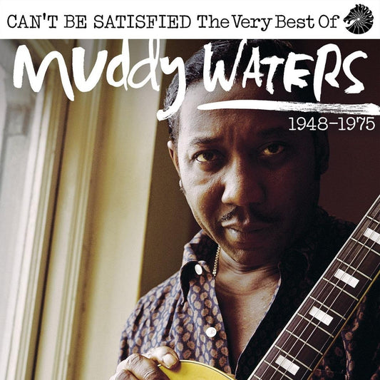 Waters, Muddy Can’t Be Satisfied 2xCD New Mint Blues