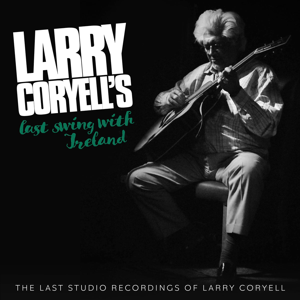 Larry Coryell Last Swing With Ireland CD New Mint Rock