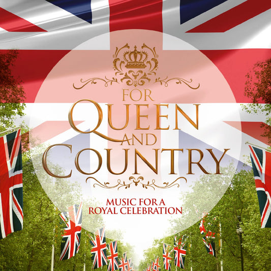 Various For Queen & Country 2xCD New Mint Classical