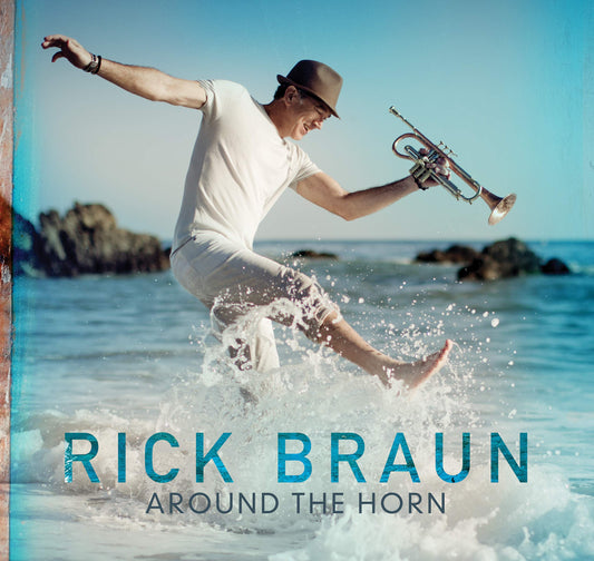 Rick Braun Around The Horn CD New Mint Jazz