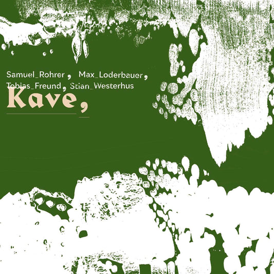 Samuel Rohrer/max Loderbauer/stian Westerhus/tobias Freund Kave Vinyl New Mint Electronic