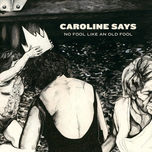 Says Caroline No Fool Like An Old Fool Vinyl New Mint Indie