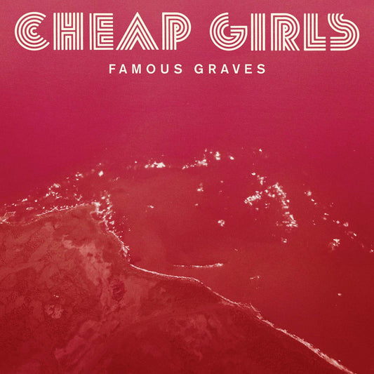 Cheap Girls Famous Graves CD New Mint Rock