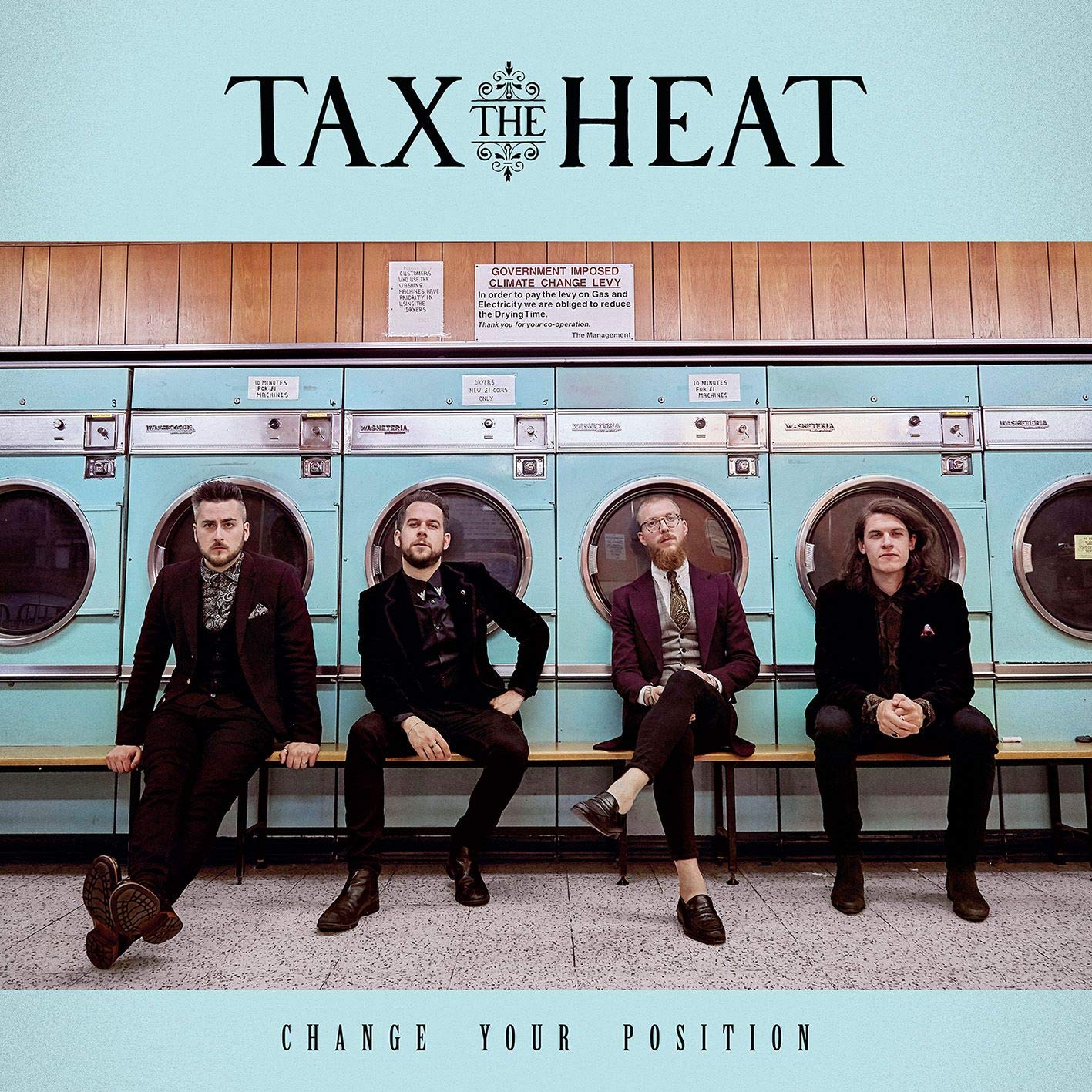Tax The Heat Change Your Position CD New Mint Rock