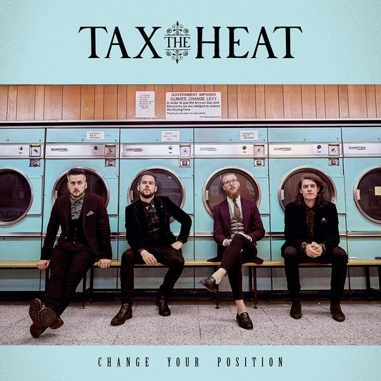 Tax The Heat Change Your Position CD New Mint Rock