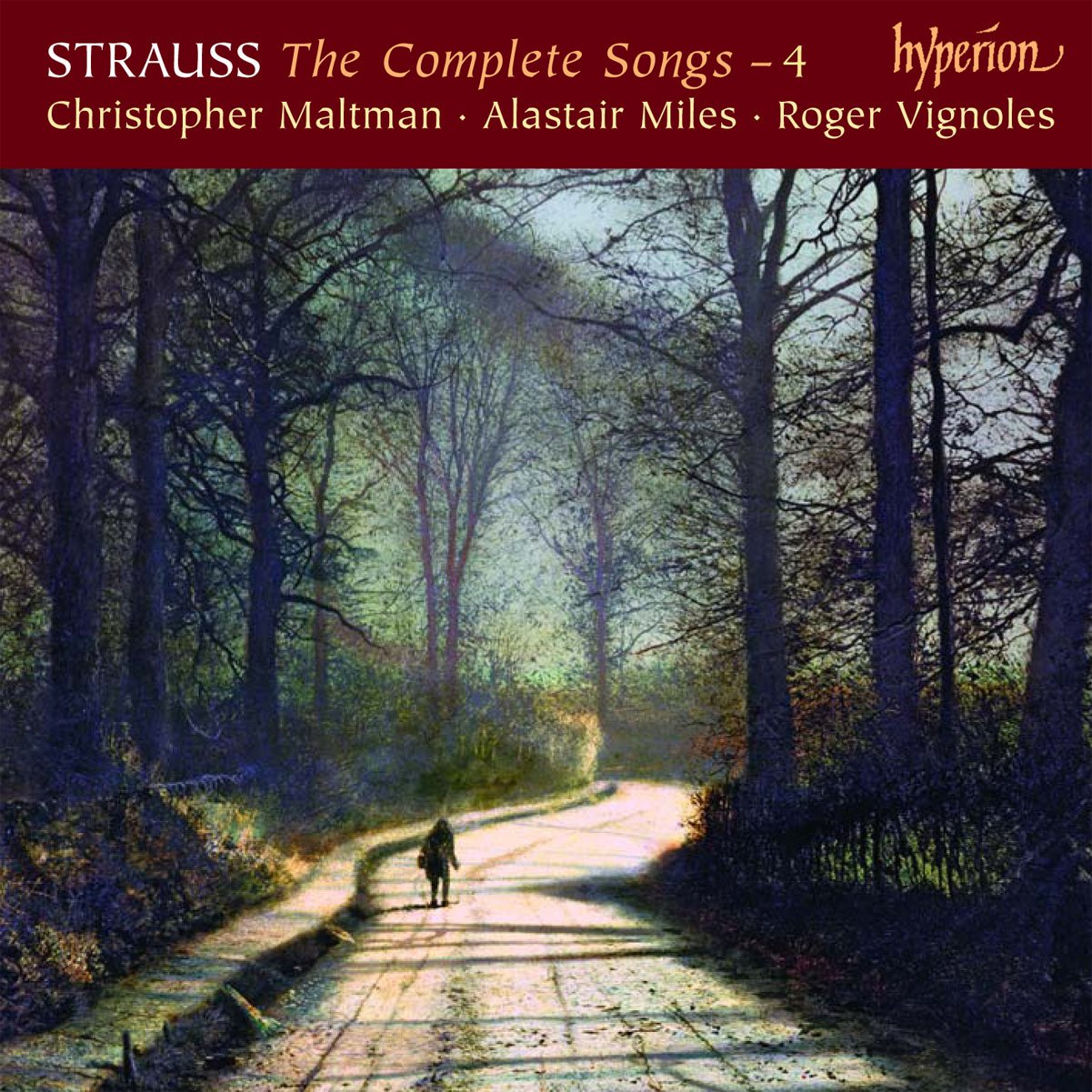Christopher Maltman, Alastair Miles, Roger Vignoles Strauss The Complete Songs, Vol. 4 - Christopher Maltman & Alastair Miles CD New Mint