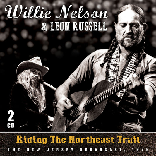 Willie Nelson Feat. Leon Russell Riding The Northeast Trail 2xCD New Mint Country
