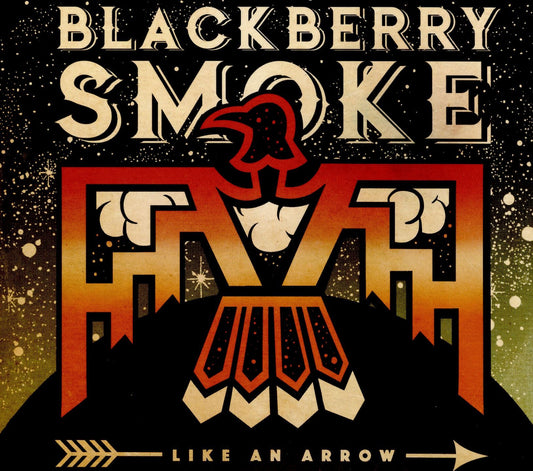 Blackberry Smoke Like An Arrow 2xVinyl New Mint