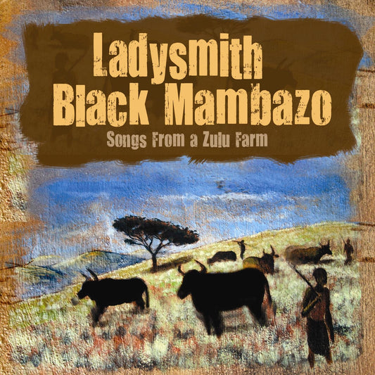 Songs From A Zulu Farm CD New Mint