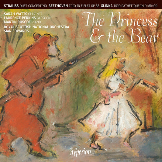 Sarah Watts, Laurence Perkins, Martin Roscoe Strauss Duet-Concertino; Beethoven: Trio; Glinka: Trio Pathetique - The Princess & The Bear CD New Mint