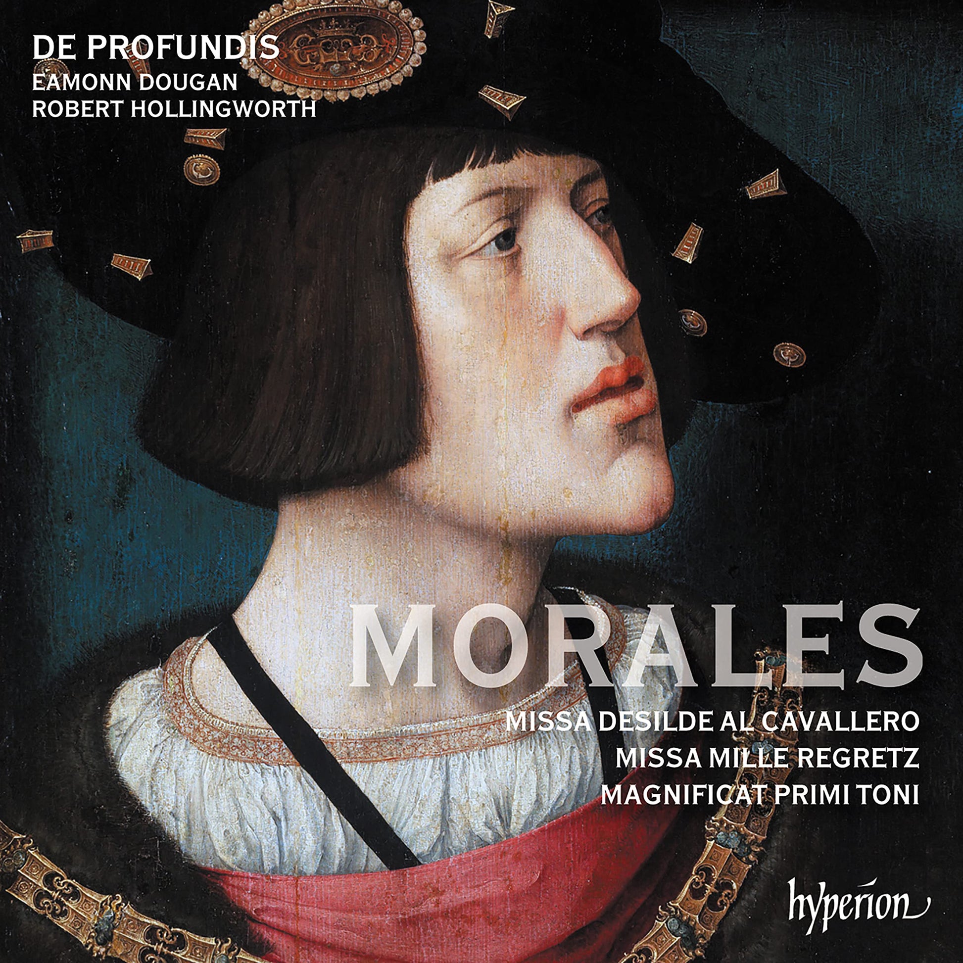 De Profundis Morales: Missa Mille Regretz & Missa Desilde Al Cavallero CD New Mint