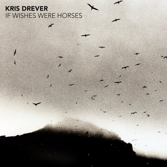 Kris Drever If Wishes Were Horses CD New Mint Folk