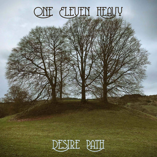 One Eleven Heavy Desire Path [] Vinyl New Mint Rock