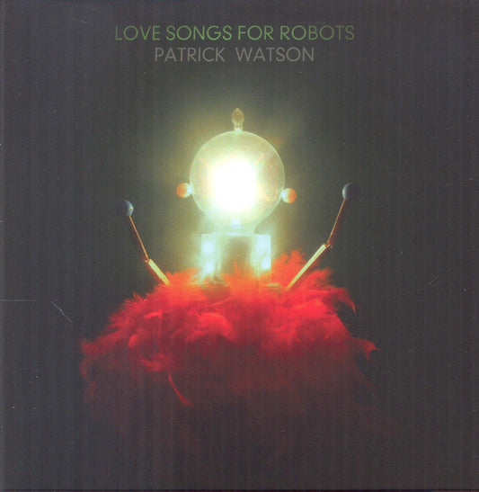Watson, Patrick Love Songs For Robots CD New Mint Rock
