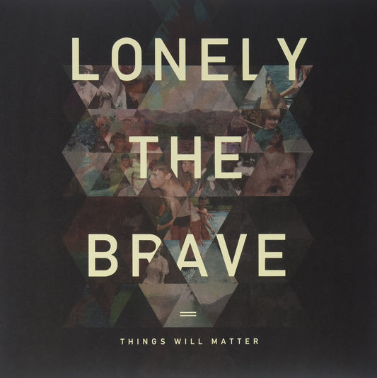 Lonely Brave Things Will Matter Vinyl New Mint Rock