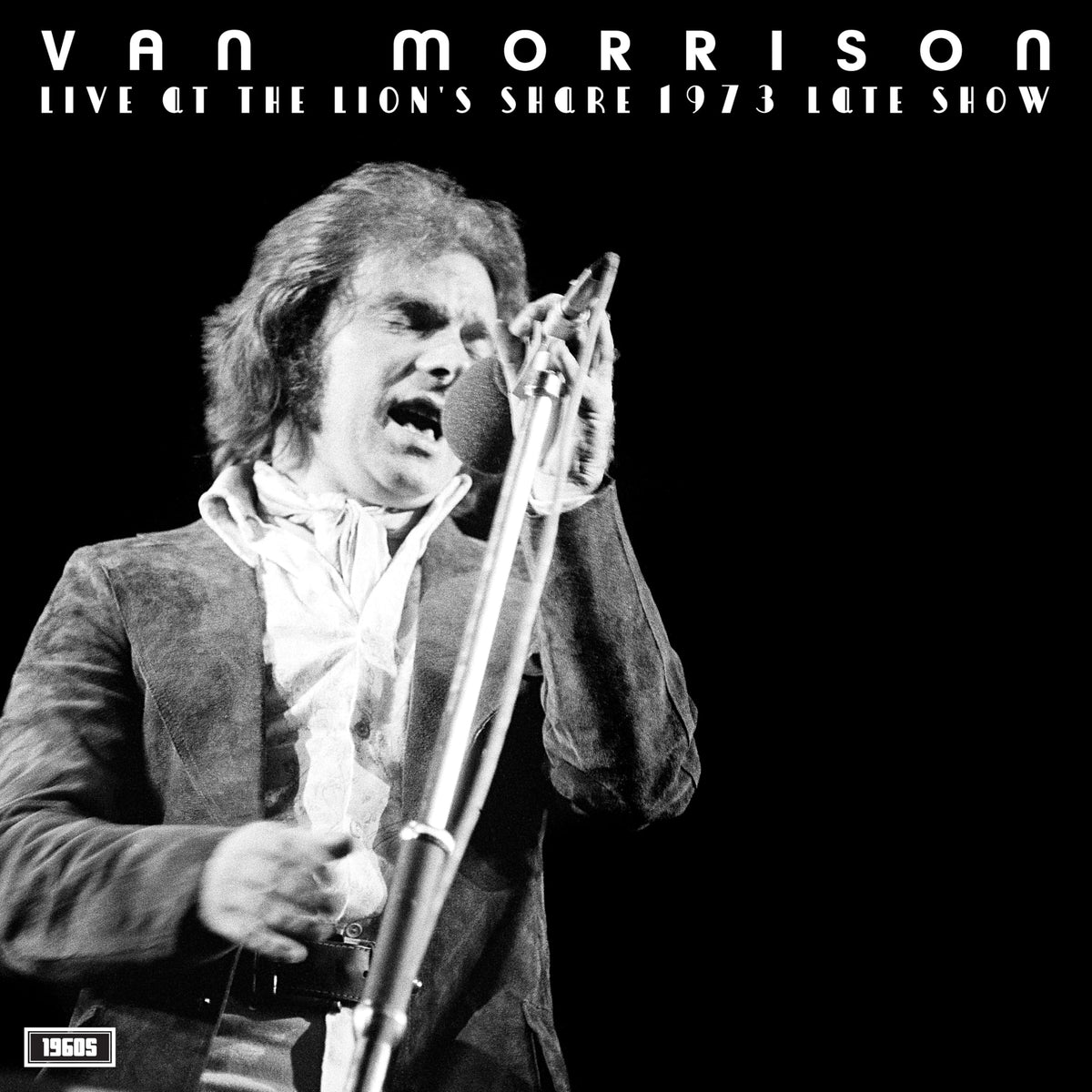 Van Morrisson - Live At The Lion's Share 1973 Late Show [VINYL] - LP - New