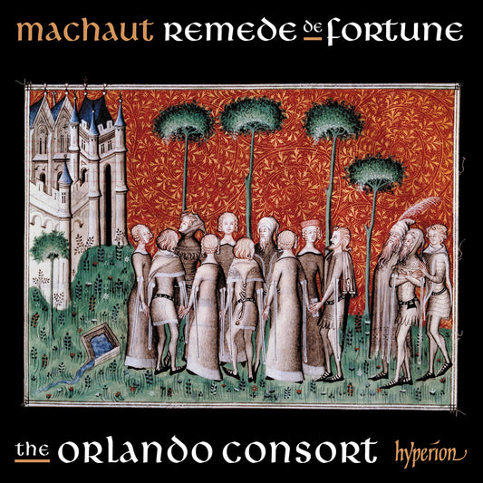 Orlando Consort Machaut: Songs From Remede De Fortune CD New Mint Music