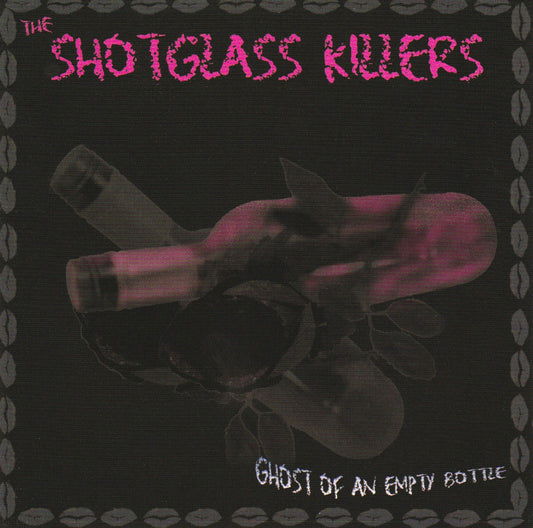 Shotglass Killers Ghost Of An Empty Bottle CD New Mint Music