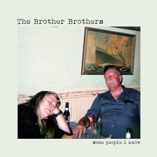 The Brother Brothers Some People I Know Vinyl New Mint Music