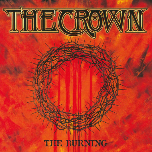 Crown The The Burning Vinyl New Mint Metal