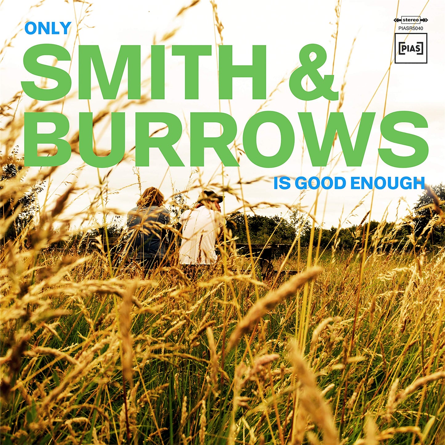 Smith & Burrows Only Smith & Burrows Is Good Enough CD New Mint Music