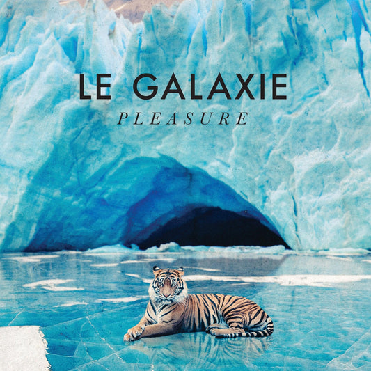 Le Galaxie Pleasure [] Vinyl New Mint Dance