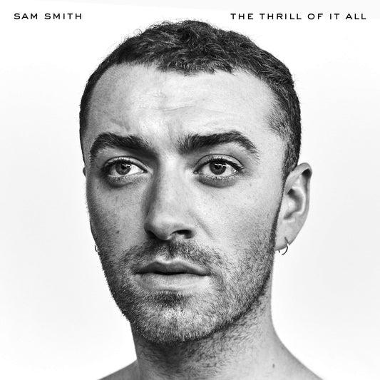 Sam Smith The Thrill Of It All CD New Mint Blues