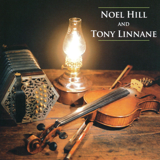 Noel Hill Tony Linnane Noel Hill / Tony Linnane CD New Mint Folk