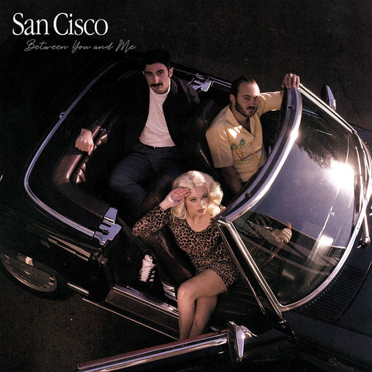 San Cisco Between You And Me Vinyl New Mint Rock
