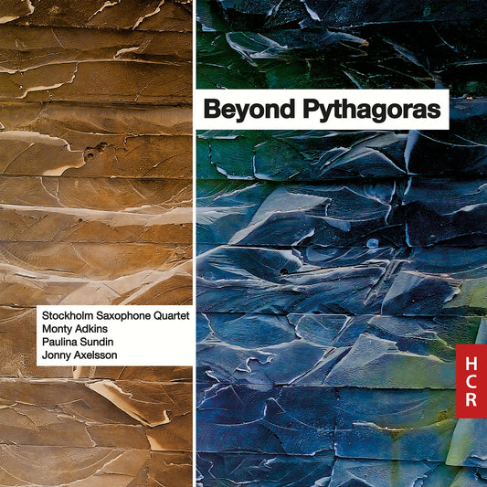 Monty Adkins; Paulina Sundin; Jonny Axelsson; Stockholm Saxophone Quartet Beyond Pythagoras CD New Mint Classical