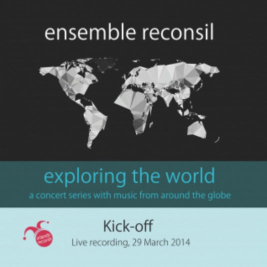 Ens Reconsil Exploring The World: Kick-Off CD New Mint Classical
