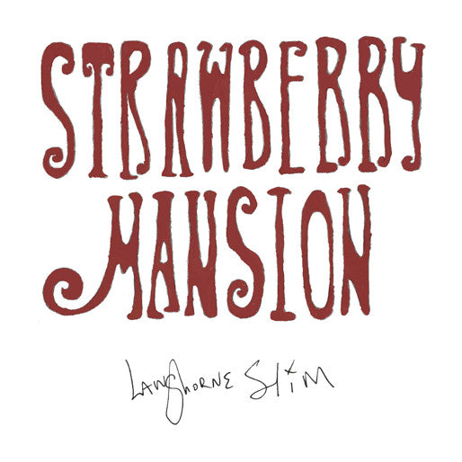 Langhorne Slim - Strawberry Mansion - LP - New