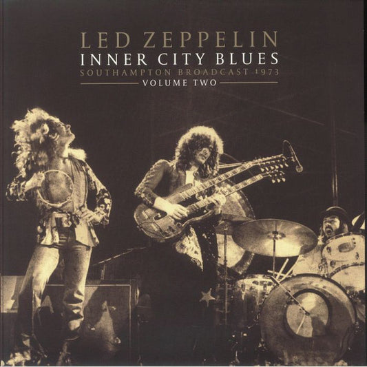 Led Zeppelin - Inner City Blues Southampton Broadcast 1973 Vol. 2 - 2LP - New