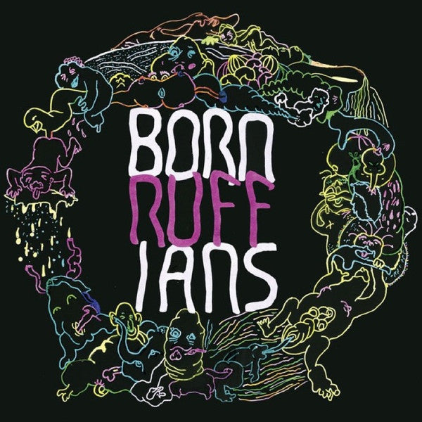 Born Ruffians - RUFF - LP - New