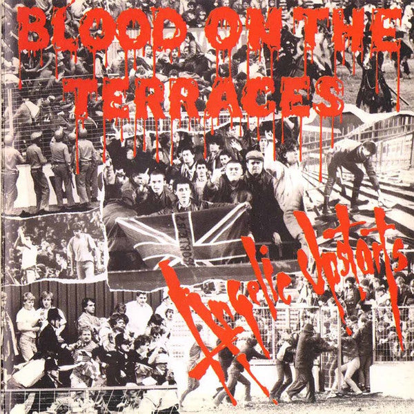 Angelic Upstarts - Blood On The Terraces - LP - New