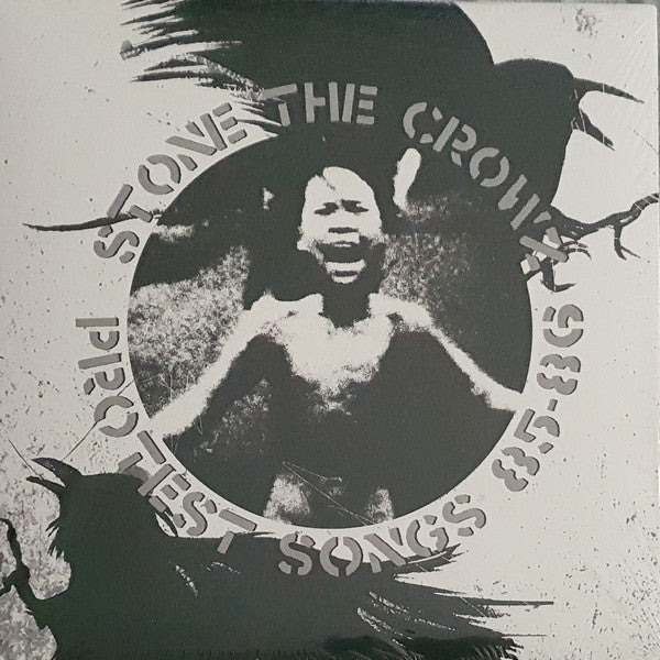Stone The Crowz - Protest Songs 85 - 86 - LP - New