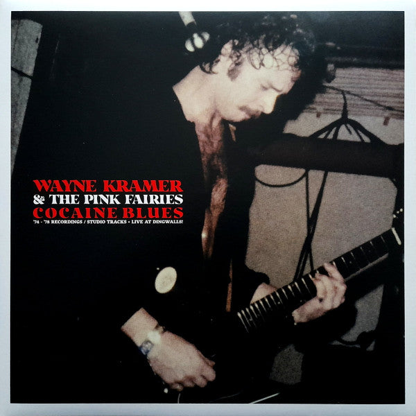 Wayne Kramer & Pink Fairies, The - Cocaine Blues - '74 - '78 - LP - New